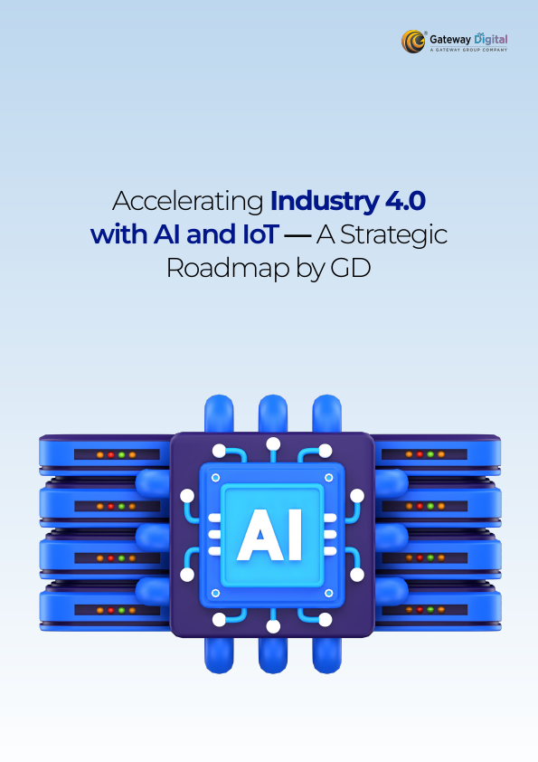Accelerating Industry 4.0 with AI and IoT — A Strategic Roadmap by GD